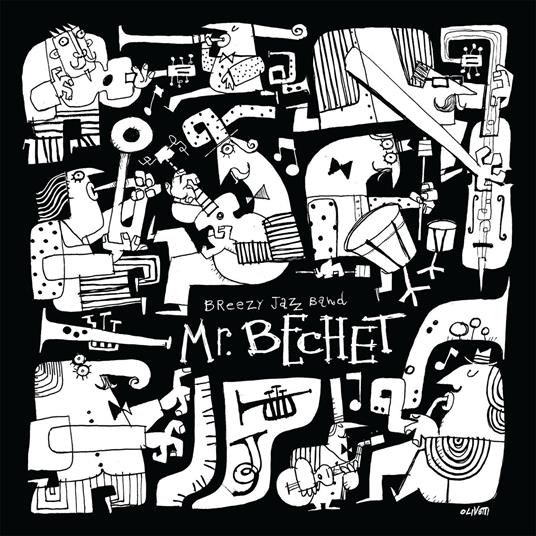 Mr Bechet - CD Audio di Breezy Jazz Band