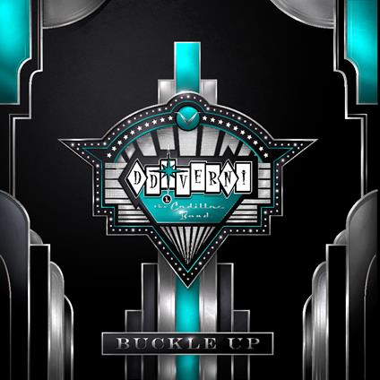 Buckle Up - CD Audio di D.D. Verni and the Cadillac Band