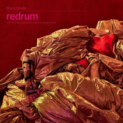 Redrum (Transparent Red) - Vinile LP di Bruno Dorella