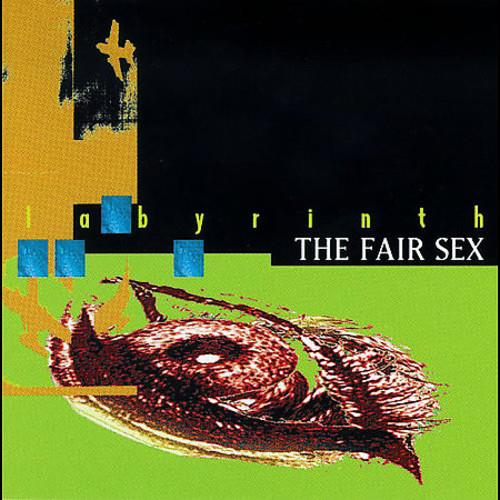 Fair Sex (The) - Labyrinth - CD Audio