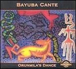 Orunmila's Dance - CD Audio di Bayuba Cante