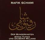 Rafik Schamri. Der Wunderkasten