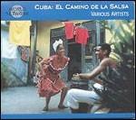 Cuba. El Camino De La Salsa