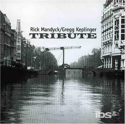 Tribute - CD Audio di Gregg Keplinger