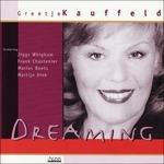 Dreaming - CD Audio di Greetje Kauffeld