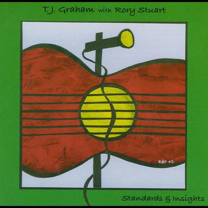 Standards & Insight - CD Audio di TJ Graham