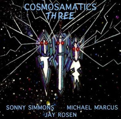 Cosmosamatics Three - CD Audio di Sonny Simmons