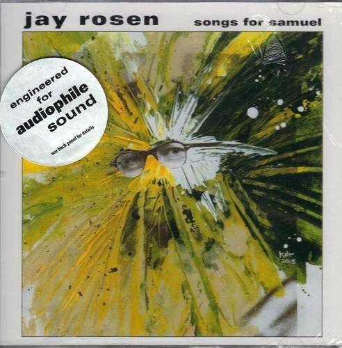 Songs for Samuel - CD Audio di Jay Rosen