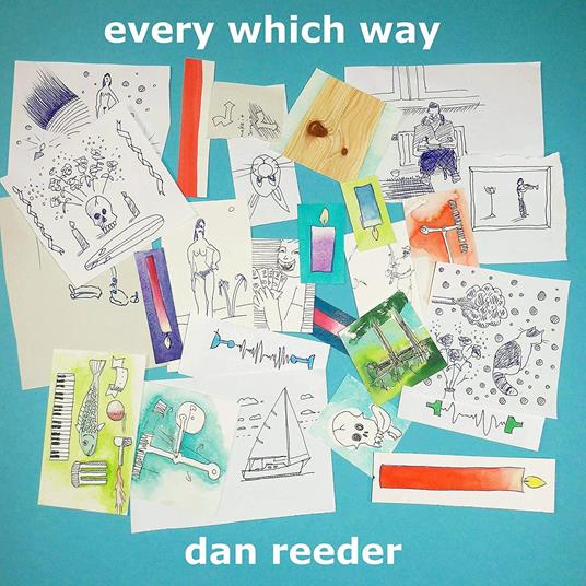Every Which Way - Vinile LP di Dan Reeder