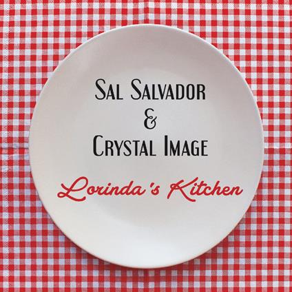 Lorinda's Kitchen - CD Audio di Sal Salvador
