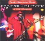 Funky Basement Blues - CD Audio di Eddie Blue Lester