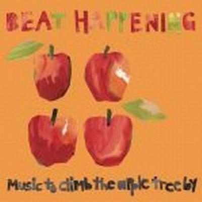 Music To Climb The Apple Tree By - CD Audio di Beat Happening