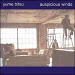 Auspicious Winds - CD Audio di Yume Bitsu