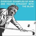Everyday Examples of Humans Facing Straight Into the Blow