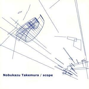 Scope - CD Audio di Nobukazu Takemura