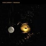 Meridian - CD Audio di Evan Caminiti