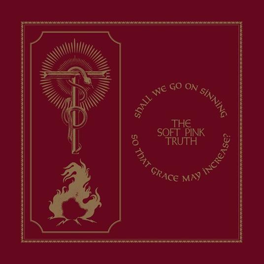 Shall We Go on Sinning So That Grace May - Vinile LP di Soft Pink Truth