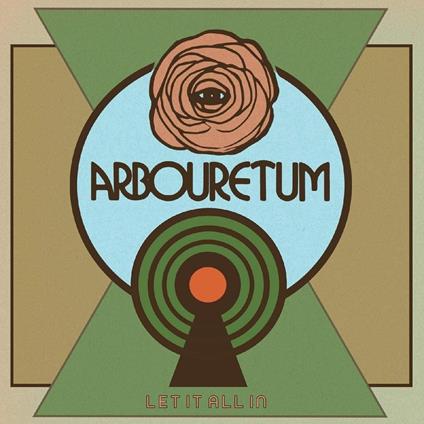 Let it All in - CD Audio di Arbouretum
