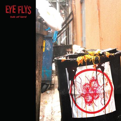 Tub of Lard - CD Audio di Eye Flys
