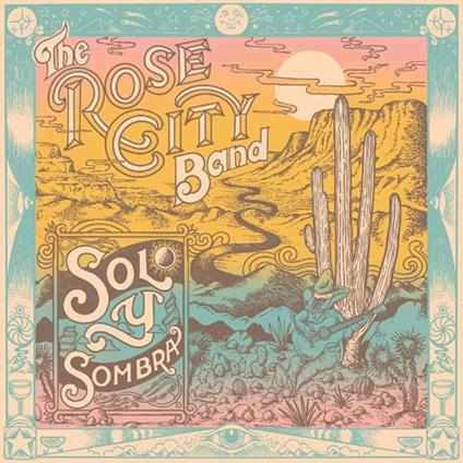 Sol Y Sombra - CD Audio di Rose City Band