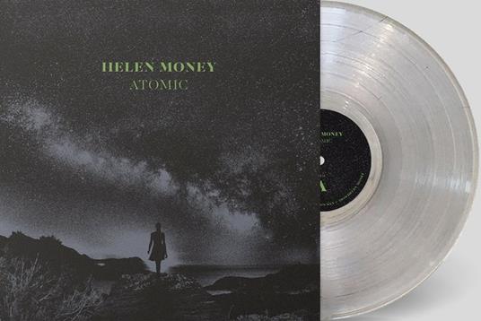 Atomic (Crystal Clear Vinyl) - Vinile LP di Helen Money - 2