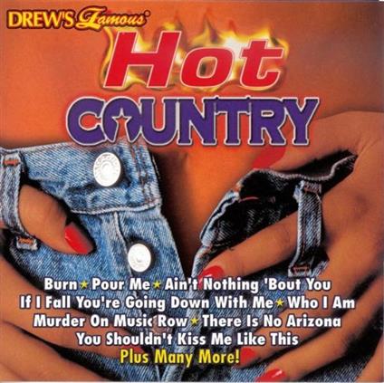 Drew's Famous Hot Country - CD Audio