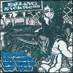 Because the World Has Failed Us Both - CD Audio di Falling Sickness