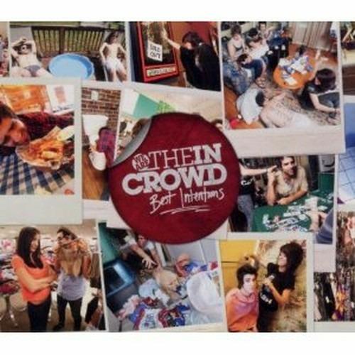 Best Intentions - CD Audio di We Are the in Crowd