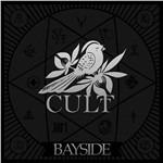 Cult - CD Audio di Bayside