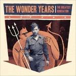 Greatest Generation - Vinile LP di Wonder Years