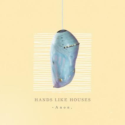 Hands Like Houses - Anon - Vinile LP di Hands Like Houses
