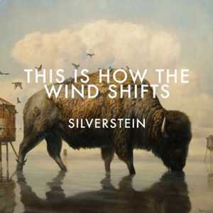 Vinile This Is How The Wind Shifts Silverstein