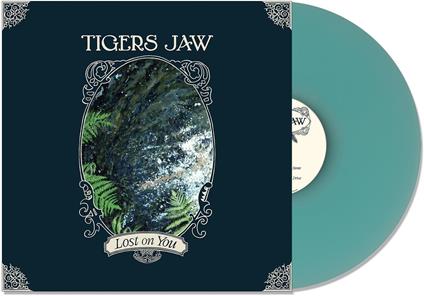 Lost on You (Blue Vinyl) - Vinile LP di Tigers Jaw