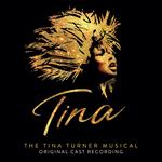 Tina. The Tina Turner Musical (Colonna sonora)