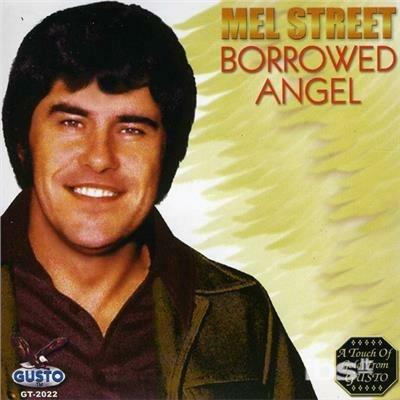 Borrowed Angel - CD Audio di Mel Street