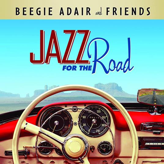 Jazz For The Road - CD Audio di Beegie Adair