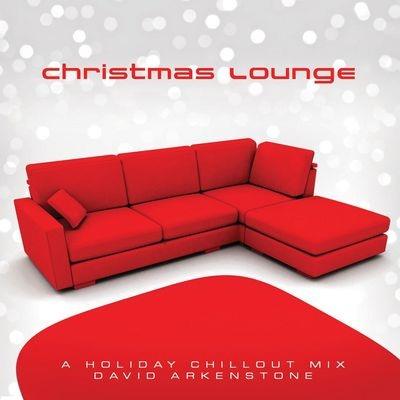 Christmas Lounge - CD Audio di David Arkenstone