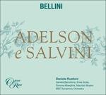 Adelson & Salvini - CD Audio di Vincenzo Bellini,BBC Symphony Orchestra,Daniele Rustioni