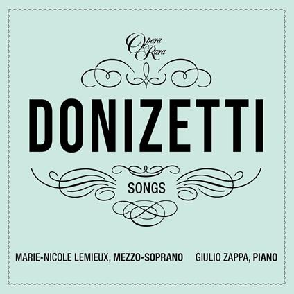Donizetti Songs vol.4 - CD Audio di Gaetano Donizetti,Marie-Nicole Lemieux,Giulio Zappa