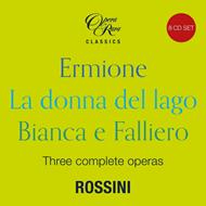 Rossini in 1819. Three Complete Operas