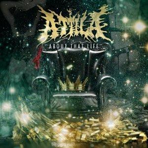 About That Life - CD Audio di Attila