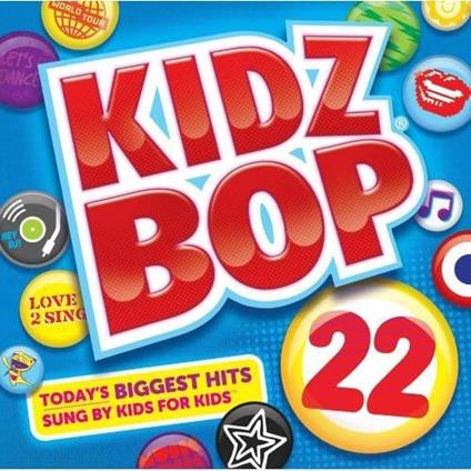Kidzbop 22 - CD Audio