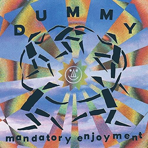 Mandatory Enjoyment - CD Audio di Dummy