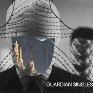 Guardian Singles - Vinile LP di Guardian Singles