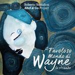 Il Favoloso Mondo Di Wayne Lo Strambo