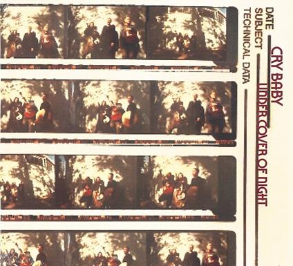 Under Cover Of Night - CD Audio di Cry Baby