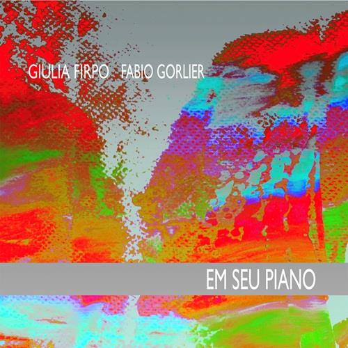 Em Seu Piano - CD Audio di Giulia Firpo