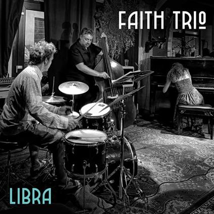 Libra - CD Audio di Faith Trio