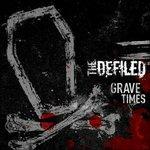 Grave Times - CD Audio di Defiled