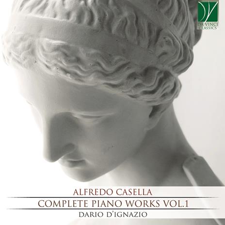 Musica completa per pianoforte vol.1 - CD Audio di Alfredo Casella,Dario D'Ignazio